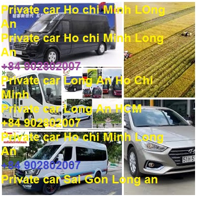 Private Car Ho Chi Minh Long An