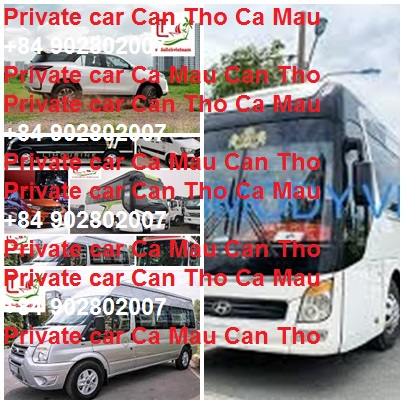 Private Car Can Tho Ca Mau