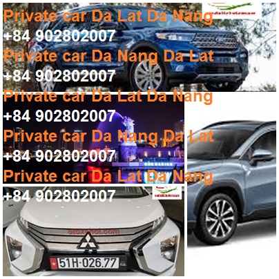 Private Car Da Lat Da Nang