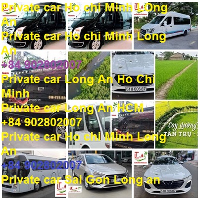 Private Car Ho Chi Minh Long An