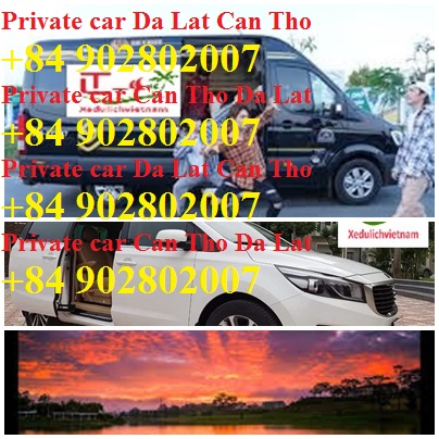 Private Car Da Lat Can Tho