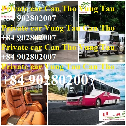 Private Car Can Tho Vung Tau