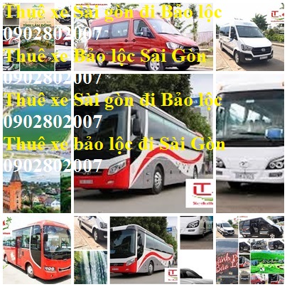 Thuê xe Sài Gòn Bảo Lộc