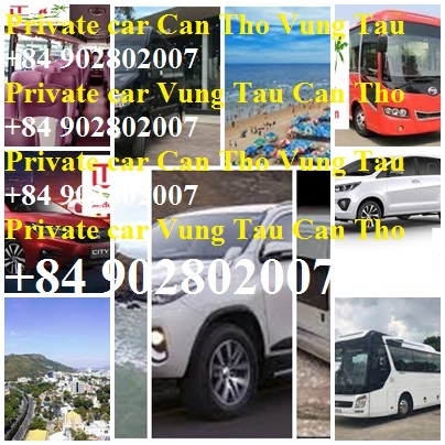 Private Car Can Tho Vung Tau