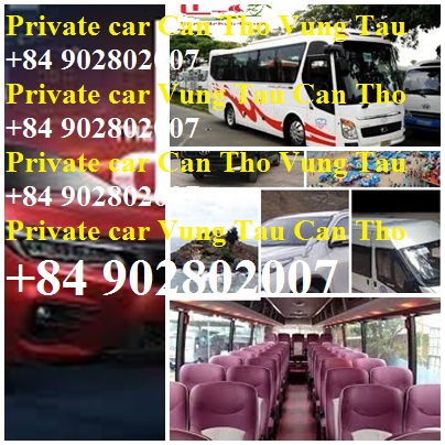 Private Car Can Tho Vung Tau