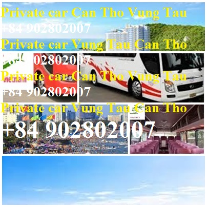 Private Car Can Tho Vung Tau