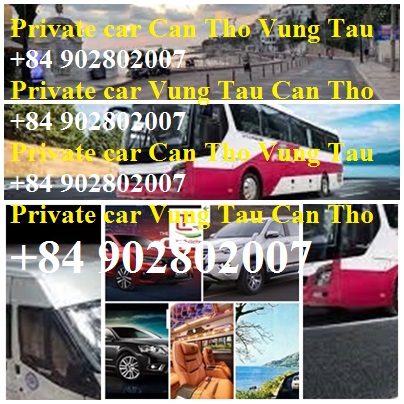 Private Car Can Tho Vung Tau