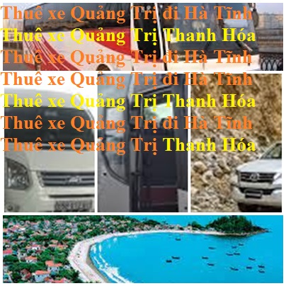 Thue Xe Quang Tri Ha Tinh