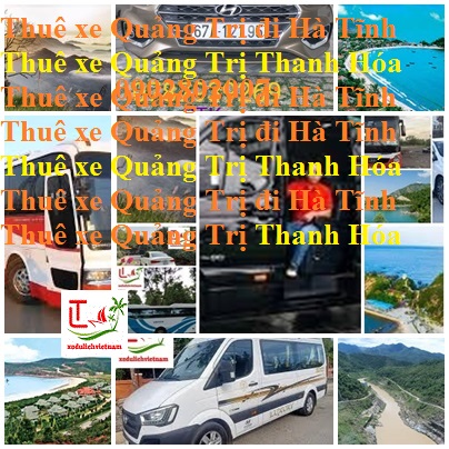 Thue Xe Quang Tri Ha Tinh