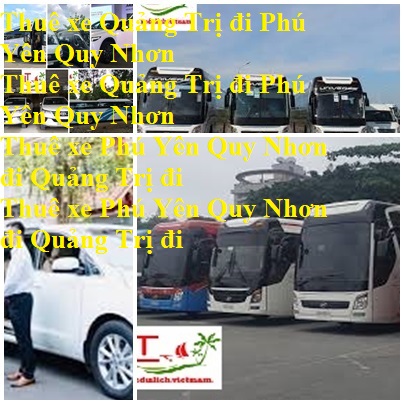 Thue Xe Quang Tri Phu Yen