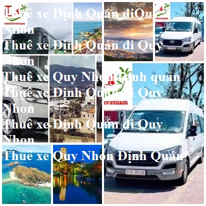 Thue Xe Dinh Quan Quy Nhon
