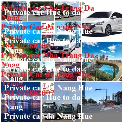 Private Car Da Nang hue