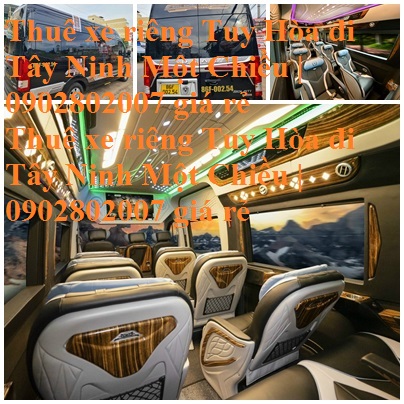 Thue Xe Tuy Hoa Tay Ninh