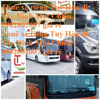 Thue Xe Tuy Hoa Tay Ninh