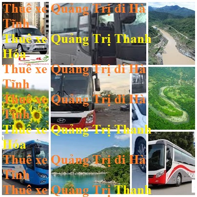 Thue Xe Quang Tri Ha Tinh
