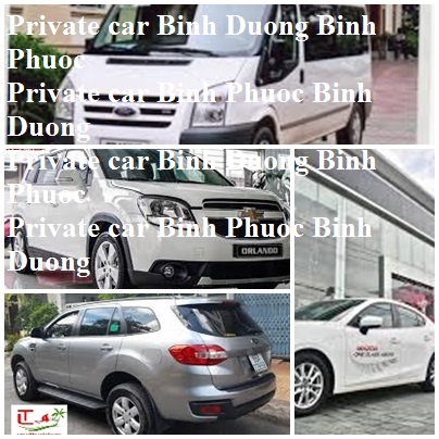 Private Car Binh Duong Binh Phuoc