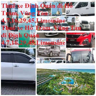 Thue Xe Dinh Quan Ho Tram