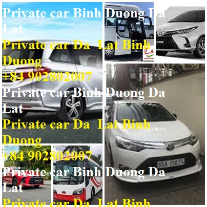 Private Car Binh Duong Da Lat