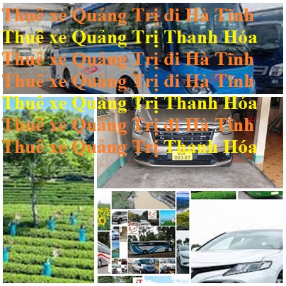 Thue Xe Quang Tri Ha Tinh