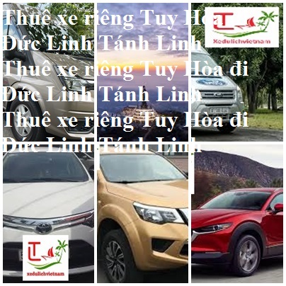 Thue Xe Tuy Hoa Duc Linh