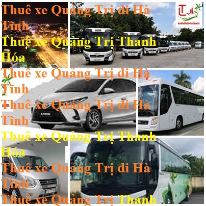 Thue Xe Quang Tri Ha Tinh