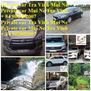 Private Car Tra Vinh Mui Ne