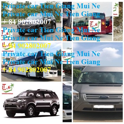 Private Car Tien Giang Mui Ne