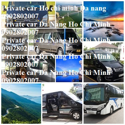 Private Car Ho Chi Minh Da Nang