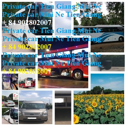 Private Car Tien Giang Mui Ne