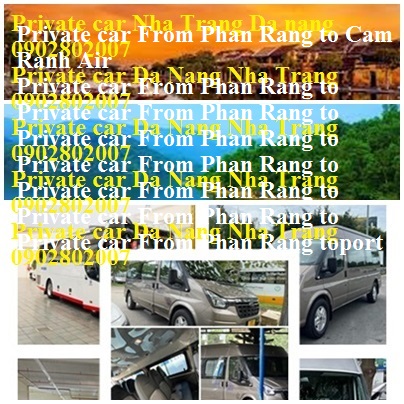 Private Car Phan Rang Cam Ranh