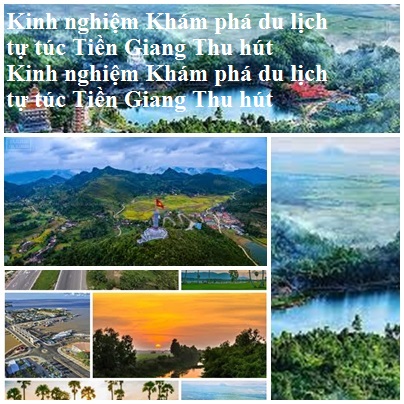 Kinh Nghiem Du Lich An Giang