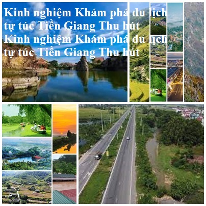 Kinh Nghiem Du Lich An Giang