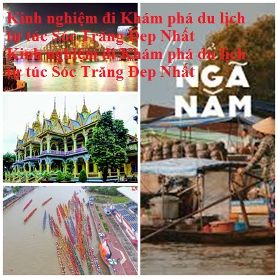 Kinh Nghiem Du Lich Soc Trang