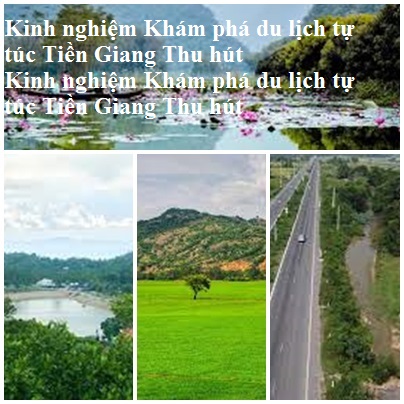 Kinh Nghiem Du Lich An Giang