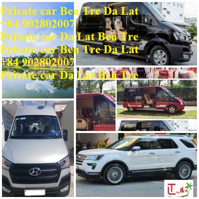 Private Ben Tre Da Lat