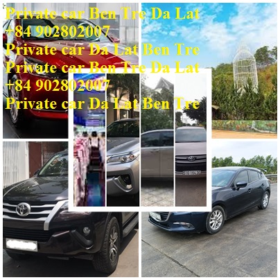Private Ben Tre Da Lat