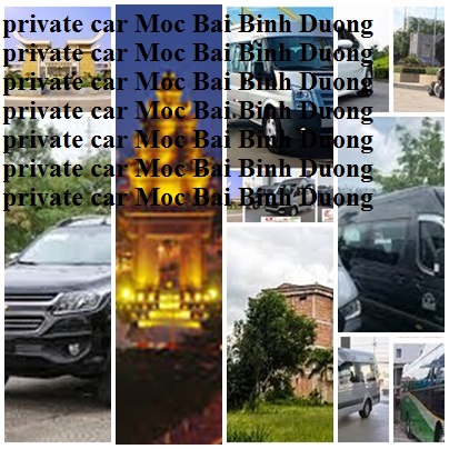 Private Moc Bai Binh Duong