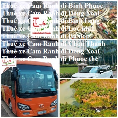 Thue Xe Cam Ranh Binh Phuoc