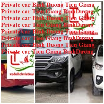Priavte Car Binh Duong Tien Giang