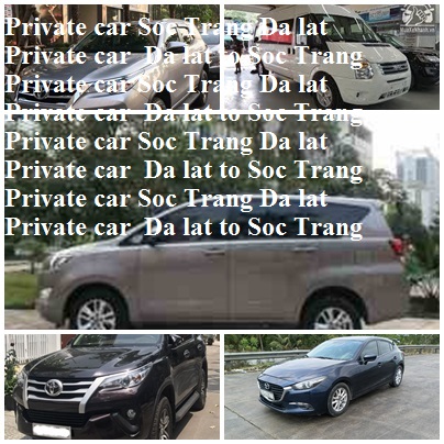 private car Soc Trang Da Lat