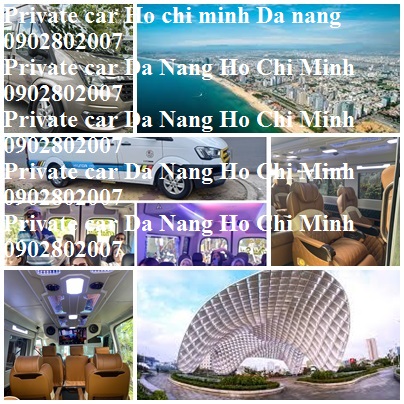 Private Car Ho Chi Minh Da Nang