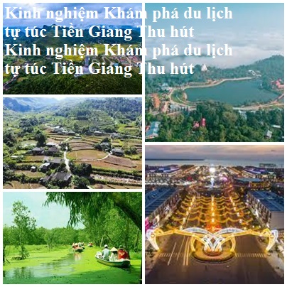Kinh Nghiem Du Lich An Giang