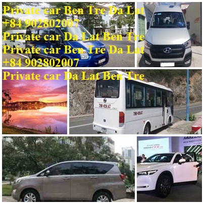 Private Ben Tre Da Lat