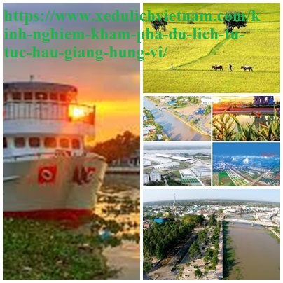 Kinh Nghiem Du Lich Hau Giang
