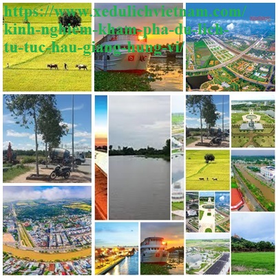 Kinh Nghiem Du Lich Hau Giang