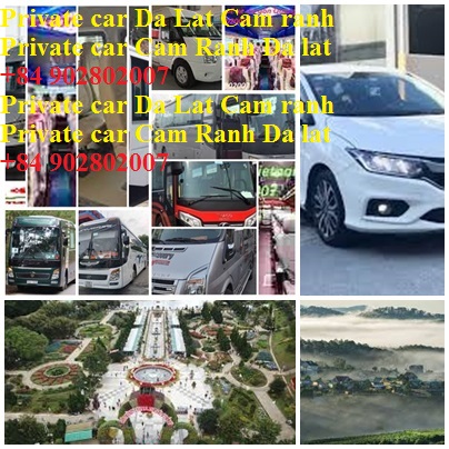 Private Car Da Lat Cam Ranh