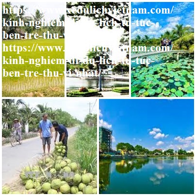 Kinh Nghiem Du Lich Ben Tre