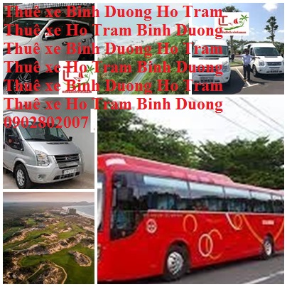 Thue xe Ho tram Binh Duong