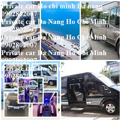 Private Car Ho Chi Minh Da Nang