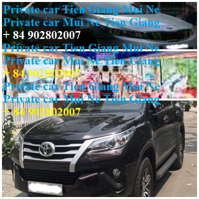 Private Car Tien Giang Mui Ne